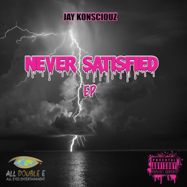 Cover art for Never Satisfied EP